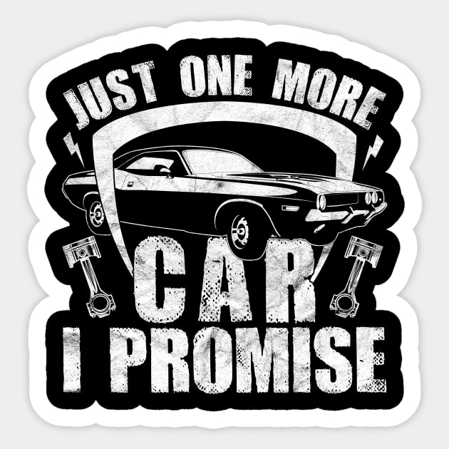 Just One More Car I Promise Funny Gift For Car Lovers Sticker by Albatross